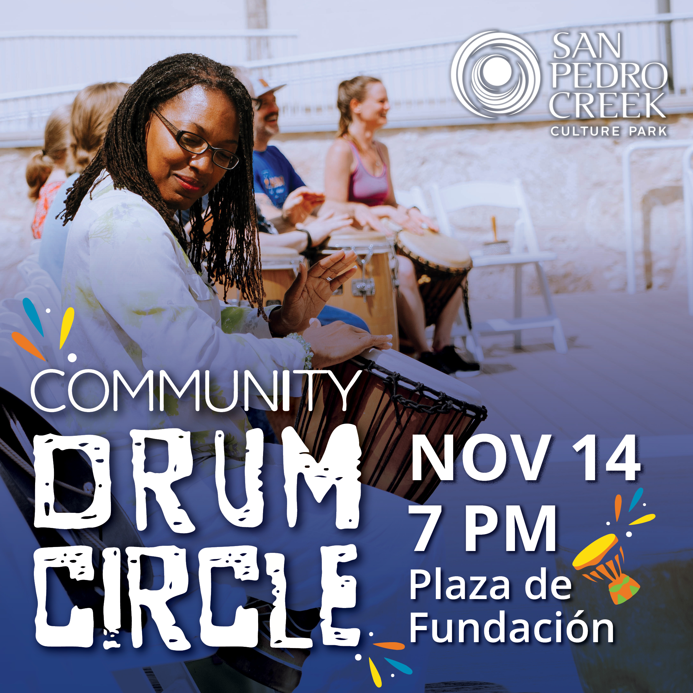 Community Drum Circle, Tuesday, November 14 at 7 PM.